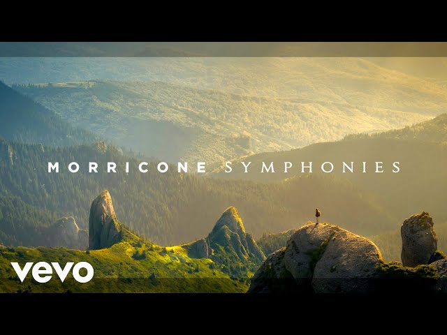 Ennio Morricone - Symphonies - Timeless Melodies and Music of the Cinema” class=