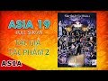 ASIA 19 : TÁC GIẢ & TÁC PHẨM 2 (1998) | FULLSHOW