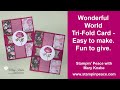 Wonderful World Tri-fold Card with Belly Band