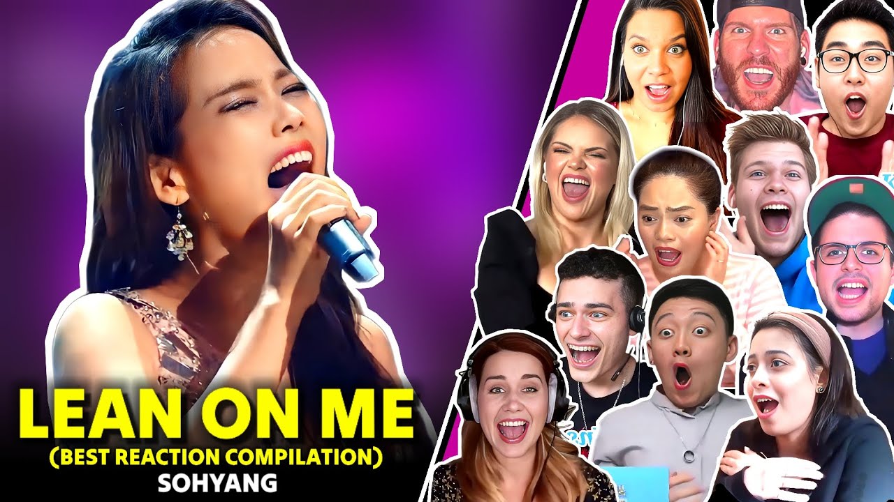 LEAN ON ME by Sohyang | Best Reaction Compilation #thebattleshow #reactionvideo