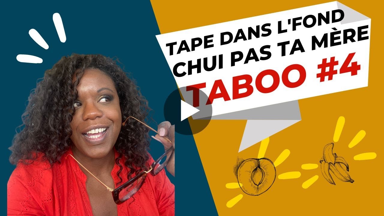 Taboo#4 - Tape dans l’fond j’suis pas ta mère !!! - YouTube