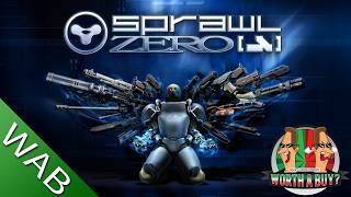 Sprawl Zero - This game is brilliant!  AAA Devs, this is how you do it!