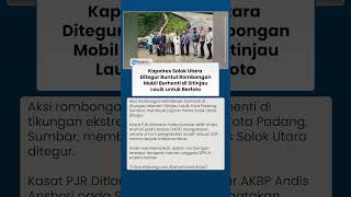 Video Viral Aksi Rombongan Arteria Dahlan Berhenti Di Sitinjau Lauik, Kapolres Kini Ditegur