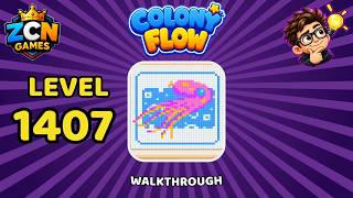 Colony Flow Level 1407 Walkthrough | New Update | Full Solution Update