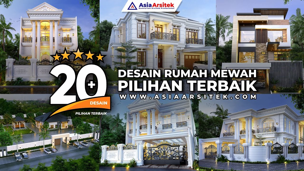 20 Desain Rumah Mewah Pilihan Terbaik Terbaru Tahun 2020 2021 Asia Arsitek YouTube