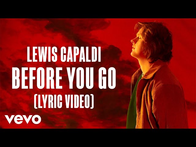 Lewis Capaldi - Before You Go (Lyric Video) class=