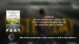 Video thumbnail of "Yesterday with lyrics | Yesterday Soundtrack ost songs"