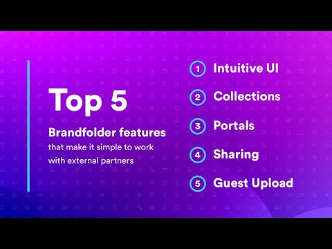 Top 5 Ways Brandfolder Makes It Easy To Work With External Partners