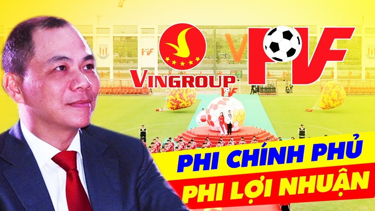Tỷ Phú Phạm Nhật Vượng Đã Lấn Sân Sang Bóng Đá, Đóng Góp Cho Đội Tuyển Việt Nam Như Thế Nào?