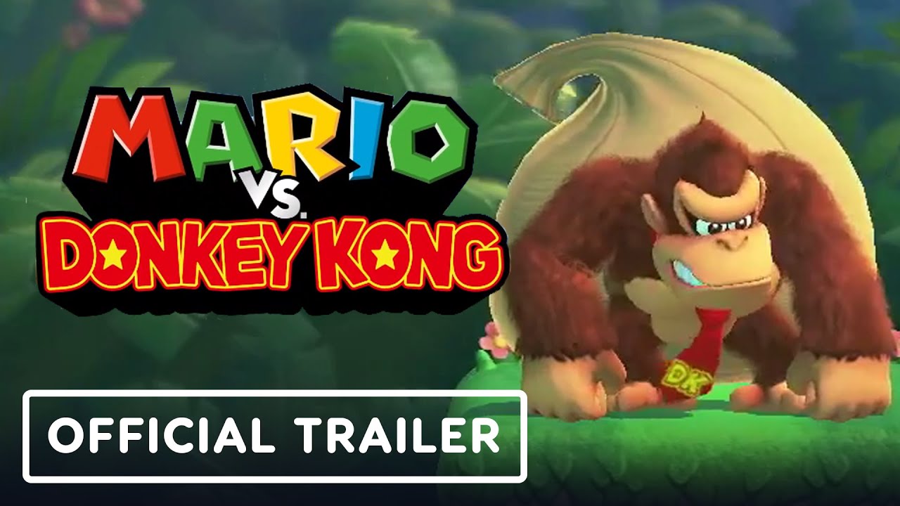 Mario vs. Donkey Kong – Official Trailer