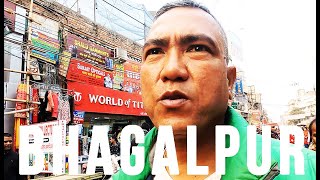 Bhagalpur City Tour Bhagalpur Bihar India S1--E18