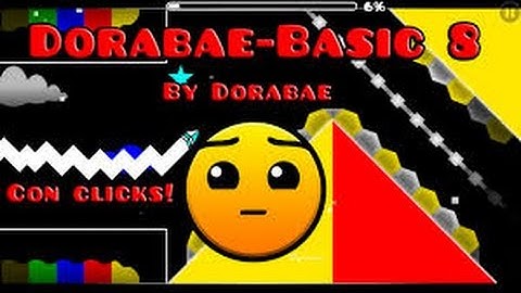 Geometry Dash: Dorabae Basic 8 (%100)