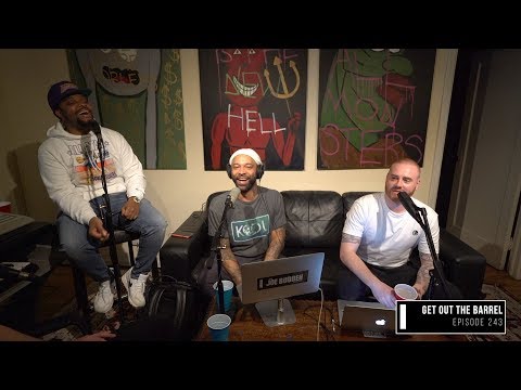 Podcast Joe Budden, odcinek 243 | Wyjdź z beczki