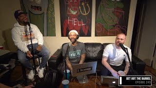 The Joe Budden Podcast Episode 243 | Get Out The Barrel