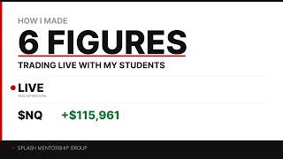 How I made 6 figures live trading with my students (live execution)