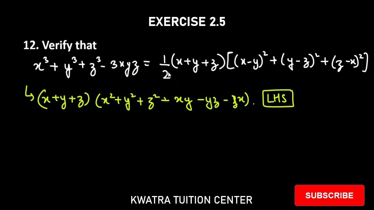 ex-2-5-q12-verify-that-x-3-y-z-3-3xyz-youtube