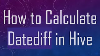 How to Calculate Datediff in Hive