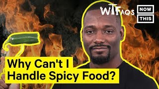 What Makes Spicy Food Spicy? | What The FAQs | NowThis