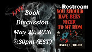 Book Club discussion: You Should Have Been Nicer to My Mom by Vincent Tirado...w/Spoilers
