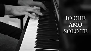 IO CHE AMO SOLO TE (Sergio Endrigo) - Piano&voce Live - (Cover By Alessandro)