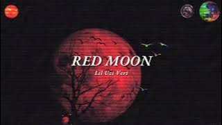 Vietsub | Red Moon - Lil Uzi Vert | Lyrics Video