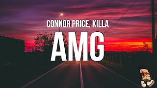 Connor Price & Killa - AMG (Lyrics) Resimi