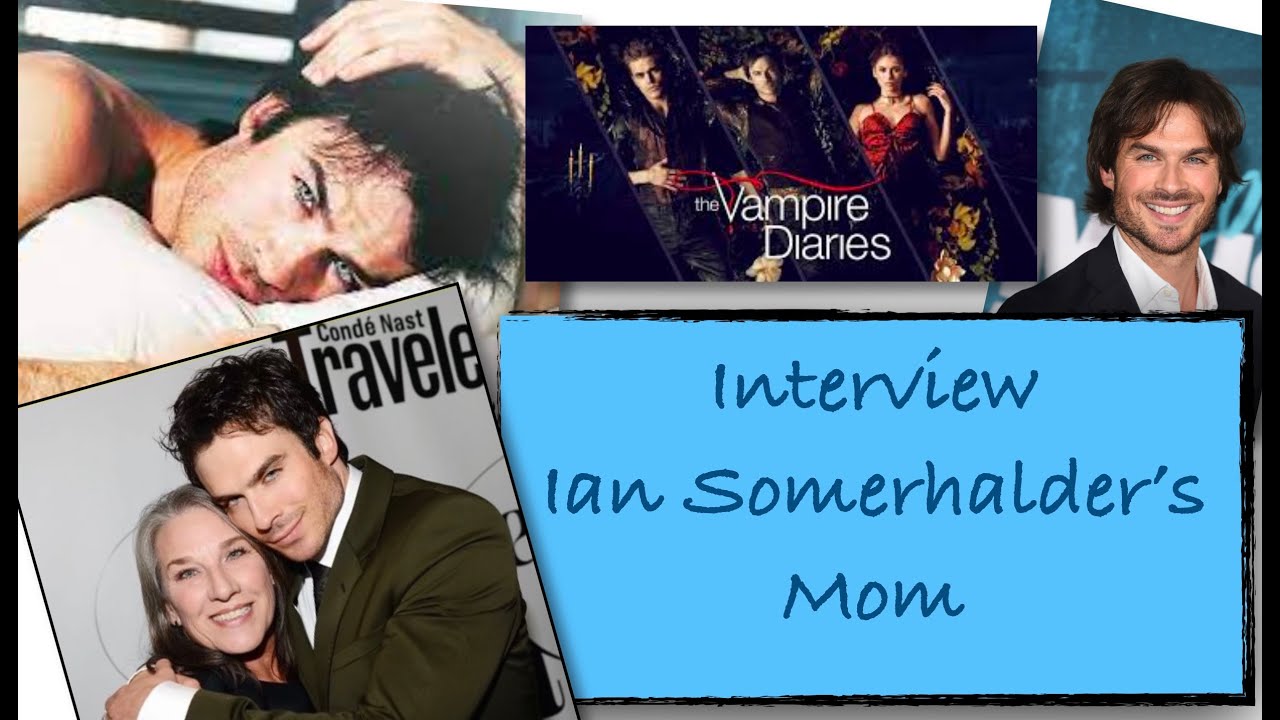 Mother's Day Special Ms Edna Somerhalder mother of Ian Somerhalder