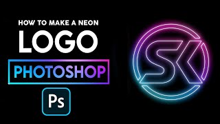 How to Make a Neon Logo in Adobe Photoshop CC 2023-Photoshop Tutorial