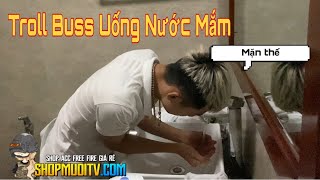 BUSS CHÁN SỐNG KICK MUỘI KHỎI QUÂN ĐOÀN - MUỘI TROLL CHO BUSS UỐNG NƯỚC MẮM | Muội TV