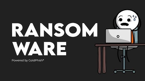 What is Ransomware?  | GoldPhish