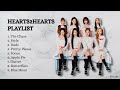 HEARTS2HEARTS PLAYLIST All Songs 