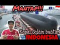 MENGULIK 🔥KAPAL SELAM PERTAMA🔥RAKITAN INDONESIA🇮🇩-malaysia🇲🇾reaction