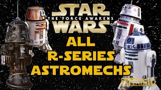 All R-Series Astromech Droids (Legends) - Star Wars Explained