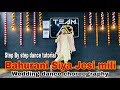 Bahurani Siya Jesi Mili Dance Choreography | Step By Step Dance tutorial |Bahu Sawagat Wedding Dance