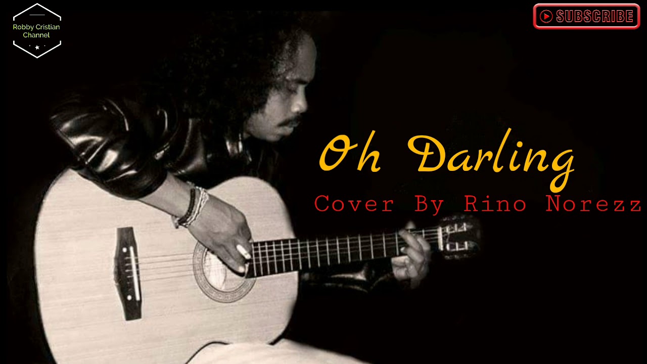 Oh Darling_The Beatles Cover By Rino Nores adlı videoyu YouTube'da izle Oh Darling_The Beatles Cover By Rino Nores adlı videoyu YouTube'da izle