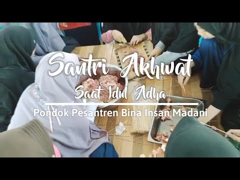 Keseruan dan Keceriaan Santri Akhwat saat Idul Adha | Idul Adha 1441 H