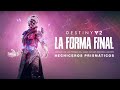 Destiny 2: La Forma Final | Adelanto de las pruebas internas (hechiceros prismáticos) [ES]