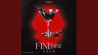 FINE DINE