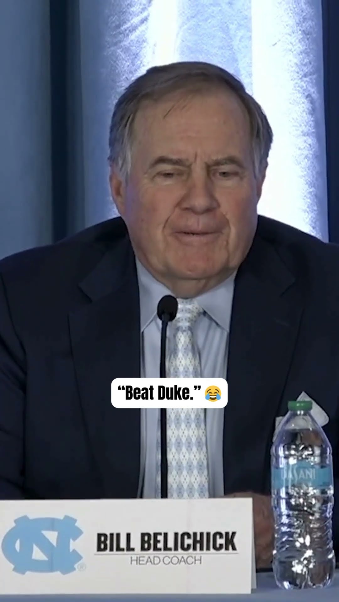 Bill Belichick's first words were 'Beat Duke' ?
