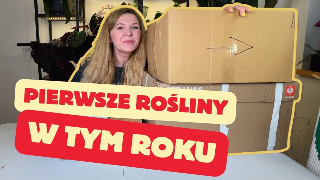 Nowy rok, nowe rośliny! Te paczki mnie zaskoczyły