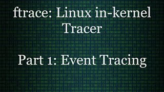 Linux in-kernel Tracer: ftrace | DEEP LINUX screenshot 4