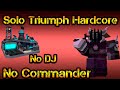 Solo triumph hardcore mode without a commander and a dj roblox tower defense simulator