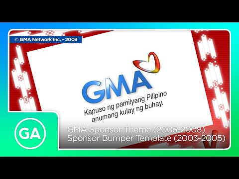 GMA - Sponsor Theme (2003-2008) || Sponsor Bumper Template (2003-2005)