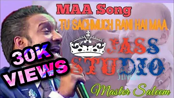 || Maa Tu Sach Muchh Rani Maa || Master Saleem || Music: By Sachin Ahuja || Beautiful Song ||