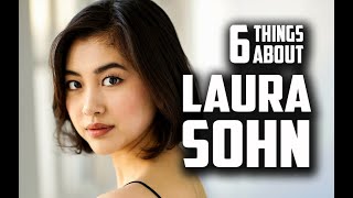Six things you may not know about Laura Sohn