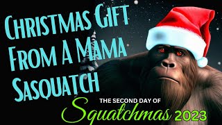 The Mama Sasquatch And Her Youngster Gave Them Something They Will Never Forget
