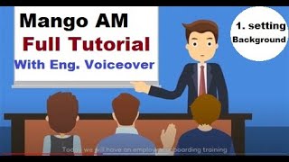 #Mango AM Tutorial (Eng voiceover ) :1. Setting up Background