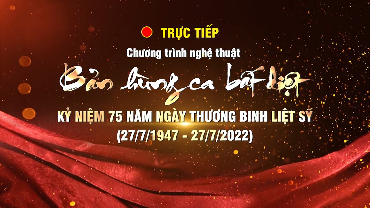 🔴[Trực tiếp] Chương trình Nghệ thuật “Bản hùng ca bất diệt” | Truyền hình Nghệ An