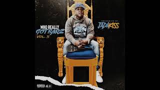 Jadakiss - WHO REALLY GOT BARZ, Vol. 5 | Foolish Senpai &amp; King Reynard - Eazy Money