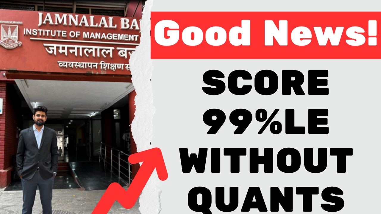 GOOD NEWS! Score 99%le without Quants | How Toppers Solve Quants | MBA CET 2026